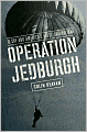 Operation Jedburgh: D-Day and America's First Shadow War