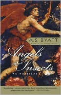 Angels and Insects: Two Novellas