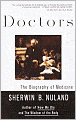Doctors: The Biography of Medicine
