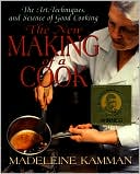 New Making of a Cook: The Art, Techniques, and Science of Good Cooking