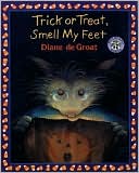 Trick or Treat, Smell My Feet