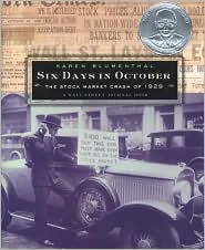 Six Days in October: The Stock Market Crash of 1929: A Wall Street Journal Book for Children by Karen Blumenthal: Book Cover