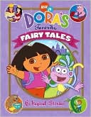 Dora's Favorite Fairy Tales: 6 Magical Storie(Dora the Explorer Series)