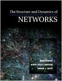 The Structure and Dynamics of Networks: