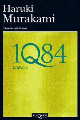 1Q84, libro 3 (Spanish Edition)
