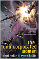 The Unincorporated Woman