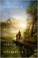 Downward to the Earth