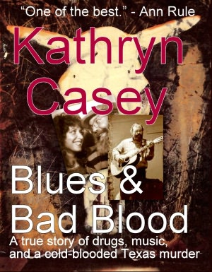 Blues and Bad Blood (A True Crime Short)