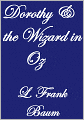 Dorothy and the Wizard in Oz