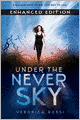 Under the Never Sky (Enhanced Edition)