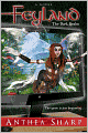 Feyland: The Dark Realm