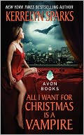 All I Want for Christmas Is a Vampire (Love at Stake Series #5)