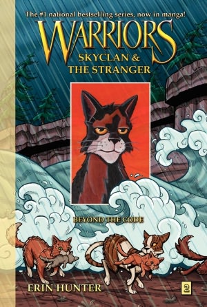 Beyond the Code (Warriors: SkyClan and the Stranger Series #2)