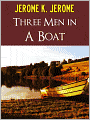 THREE MEN IN A BOAT (Bestseller Special NOOK Edition) by JEROME K. JEROME Worldwide Bestselling Comedy Fiction [#2 of the Top 50 Funniest Books Ever Written] Nook Three Men in a Boat (To Say Nothing of the Dog) by Jerome K. Jerome NOOKBook Humor
