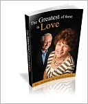 The Greatest of These is Love