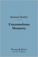 Unconscious Memory (Barnes & Noble Digital Library)