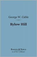 Bylow Hill (Barnes & Noble Digital Library)