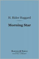 Morning Star (Barnes & Noble Digital Library)