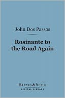 Rosinante to the Road Again (Barnes & Noble Digital Library)