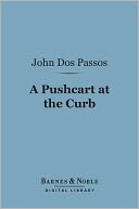 A Pushcart at the Curb (Barnes & Noble Digital Library)