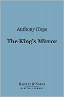 The King's Mirror (Barnes & Noble Digital Library)