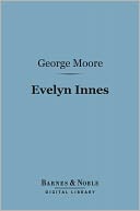 Evelyn Innes (Barnes & Noble Digital Library)