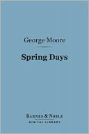 Spring Days (Barnes & Noble Digital Library)