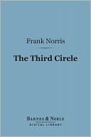 The Third Circle (Barnes & Noble Digital Library)