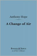 A Change of Air (Barnes & Noble Digital Library)