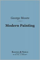 Modern Painting (Barnes & Noble Digital Library)