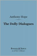 The Dolly Dialogues (Barnes & Noble Digital Library)
