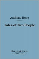 Tales of Two People (Barnes & Noble Digital Library)
