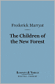 The Children of the New Forest (Barnes & Noble Digital Library)