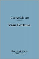 Vain Fortune (Barnes & Noble Digital Library)