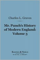 download Mr. Punch's History of Modern England, Volume 3 (Barnes & Noble Digital Library) : 1874-1892 book