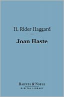 Joan Haste (Barnes & Noble Digital Library)