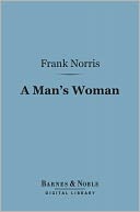 A Man's Woman (Barnes & Noble Digital Library)