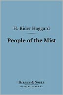 The People of the Mist (Barnes & Noble Digital Library)