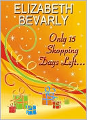 Only 15 Shopping Days Left...