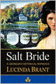 Salt Bride: A Georgian Historical Romance
