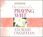 The Power of a Praying Wife