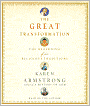 The Great Transformation: The Beginning of Our Religious Traditions
