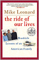 The Ride of Our Lives: Roadside Lessons of an American Family