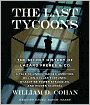 The Last Tycoons: The Secret History of Lazard Freres & Co.