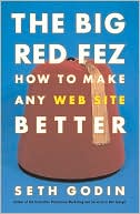The Big Red Fez: How to Make Any Web Site Better