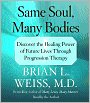 Same Soul, Many Bodies
