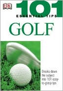 Golf (101 Essential Tips Series)