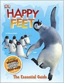 Happy Feet: The Essential Guide