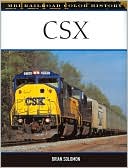 CSX (MBI Railroad Color History Series)