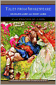 Tales from Shakespeare (Barnes & Noble Library of Essential Reading)